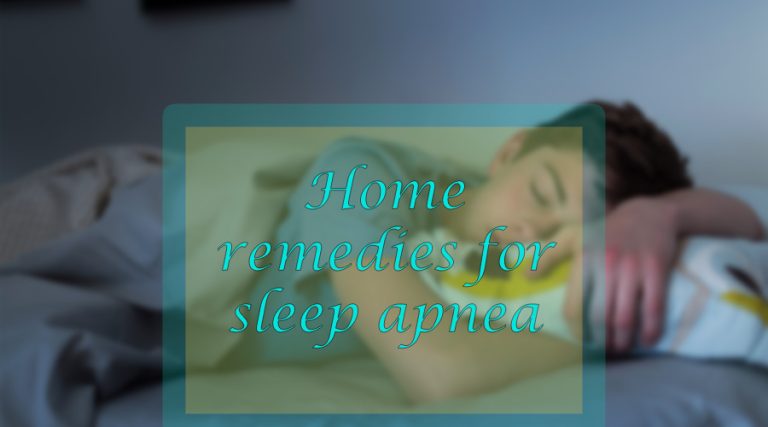Home remedies for sleep apnea